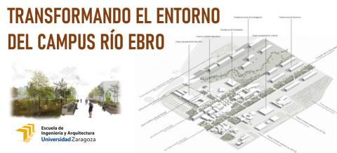 Transformando el Campus Rio Ebro