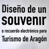 Exposición de Diseño de Souvenir para Turismo de Aragón