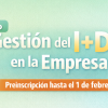 Curso "Gestión del I+D+i en la Empresa"