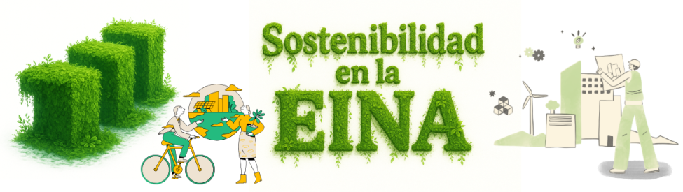 Sostenibilidad en la EINA
