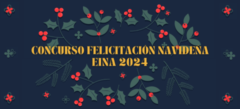 Banner Concurso Felicitación Navideña EINA 2024