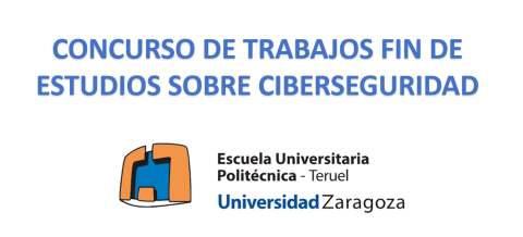 Concurso de Trabajos fin de Estudios sobre ciberseguridad de la EUPT