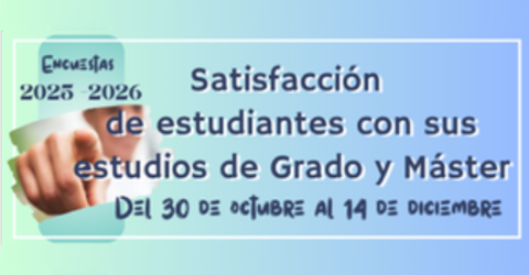 Campaña de encuestas de evaluación de las titulaciones del curso 2025/2026