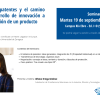 El sistema de patentes y el camino desde un desarrollo de innovación a la comercialización de un producto
